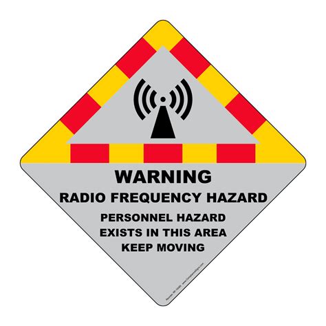 Warning Radio Frequency Hazard Sign Rf Process Hazards