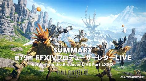 FFXIV Live Letter 79 Summary - Patch 6.5 Release Date, More