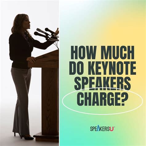 How Much Do Keynote Speakers Charge Speakers U