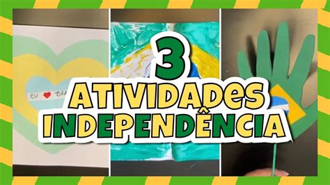 ATIVIDADES para o Dia da INDEPENDÊNCIA 7 DE SETEMBRO EDUCAÇÃO