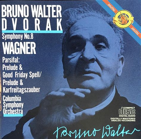 Antonin Dvorak Richard Wagner Bruno Walter Columbia Symphony