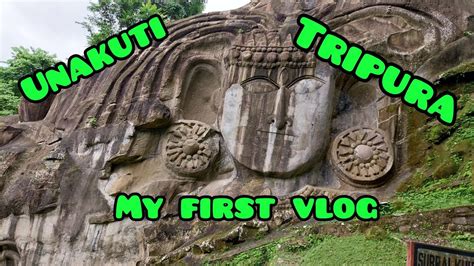 Kumarghat To Unakuti Tripura Vlog Travel Unakoti Tripuravlog