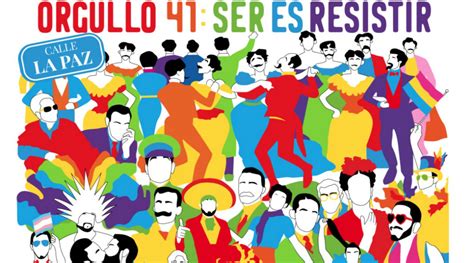 Orgullo Ser Es Resistir Presentan El Cartel De La Marcha Lgbttti