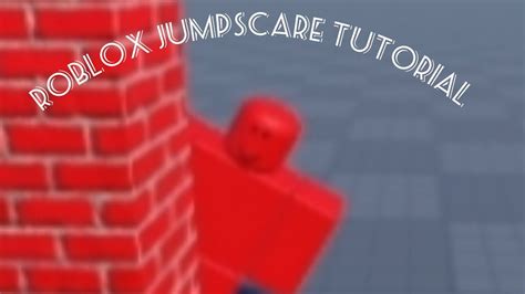 How To Make A Simple Jumpscare In Roblox FREE KIT Roblox Studio