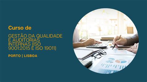 Curso De Gestão Da Qualidade E Auditorias Internas Iso 90012015 E Iso