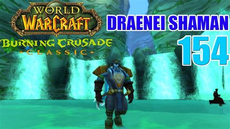 Let S Play Wow Tbc Classic Draenei Shaman Part Maraudon