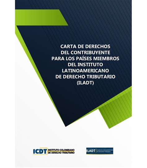 Carta De Derechos Del Contribuyente Para Los Países Miembros Del Instituto Latinoamericano De