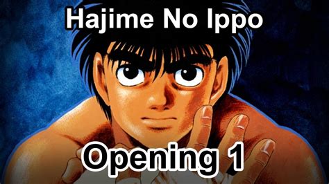 Hajime No Ippo Opening 1 HD YouTube