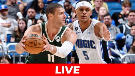 NBA GAME LIVE MILWAUKEE BUCKS VS ORLANDO MAGIC YouTube