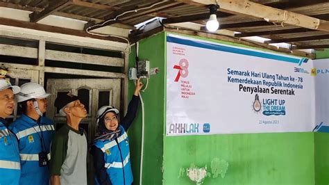 Penyalaan Serentak Light Up The Dream Oleh PLN Untuk Keluarga Kurang