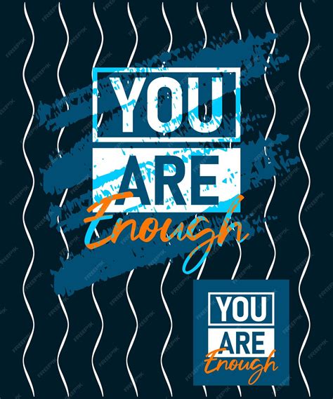 Premium Vector You Are Enough Motivational Stroke Typepace Design