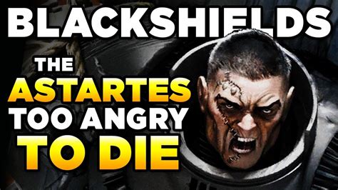 40k Astartes Blackshields Endryd Haar Warhammer 40000 Lore