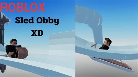 Roblox Sled Obby ยากมากเลย Xd Youtube