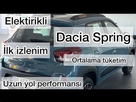 Elektrikli Yeni Dacia Spring uzun yolda kaç km gider İlk izlenimim