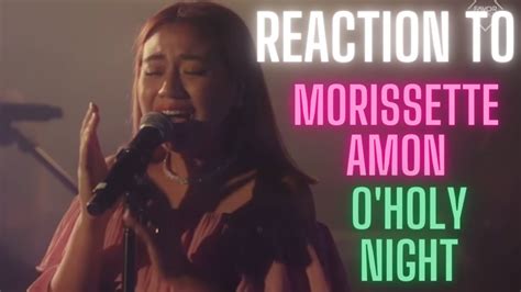 REACTION To MORISSETTE AMON O Holy Night YouTube