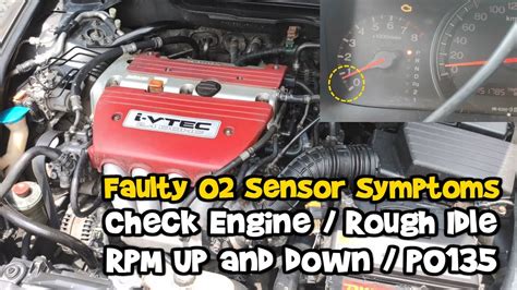 Rough Idle RPM Up And Down Faulty O2 Sensor Symptoms Posibleng