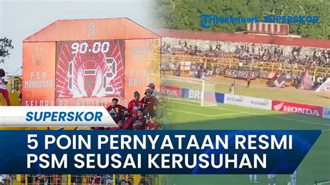 Seusai Kerusuhan Antar Suporter Di Stadion BJ Habibie Ini 5 Poin