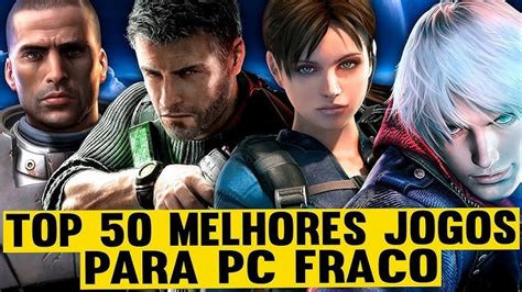 Top Os Melhores Jogos De Fps Para Pc Fraco 2023 Jogos Leves Que🕓