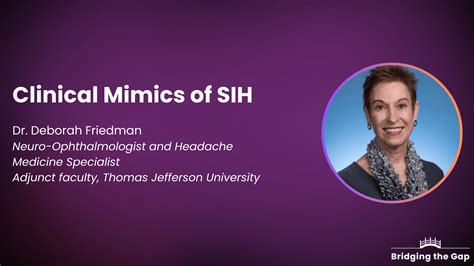 Dr Deborah Friedman Clinical Mimics Of Sih Spinal Csf Leak Foundation