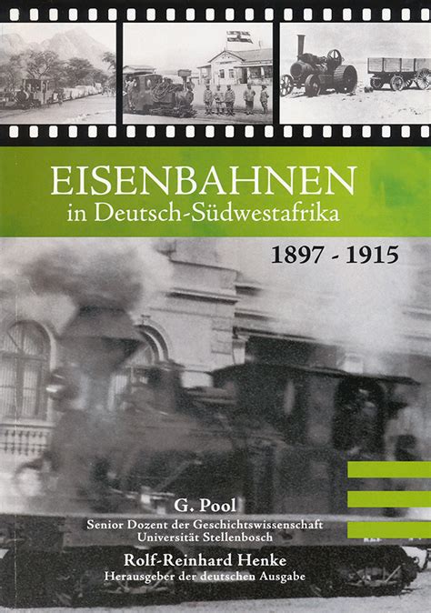 Eisenbahnen In Deutsch S Dwestafrika Im Namibiana Buchdepot