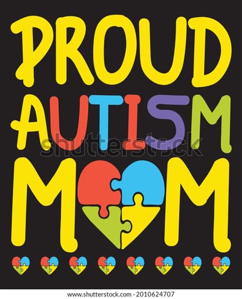 Proud Autism Mom Vector Tshirt Design Stock Vector Royalty Free