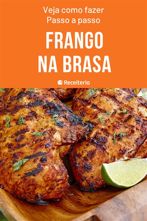 11 Receitas De Frango Na Brasa Que Vão Te Deixar Com água Na Boca