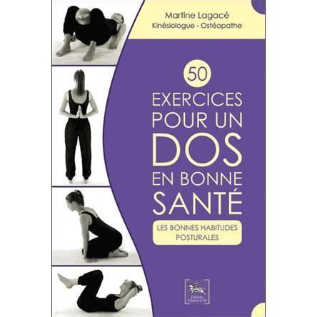 50 exercices pour un dos en bonne santé Cdiscount Librairie