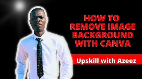 How To Use Background Remover In Canva Youtube