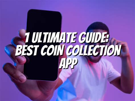 Of The Best Coin Collection App The Collectors Guides Centre