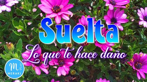 Bonitas Reflexiones De Vida Suelta Lo Que Te Hace Da O S Feliz Este