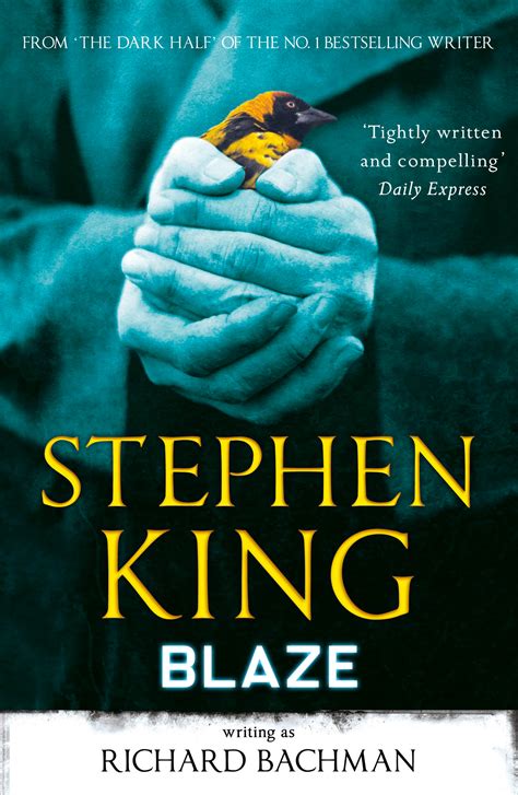 Blaze By Stephen King Richard Bachman Books Hachette Australia