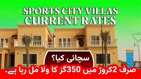 Sports City Villa Current Market Rates Bahria Town Karachi Youtube