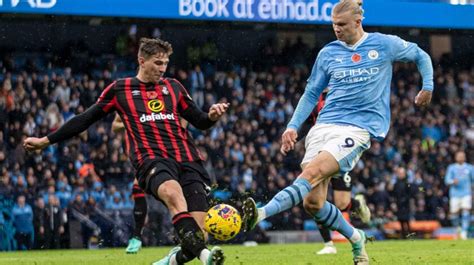 Bournemouth Vs Manchester City Predicted Xis Confirmed Team News And Probable Lineups