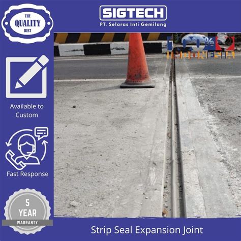 Strip Seal Expansion Joint Pada Proyek Preservasi Rehabilitasi