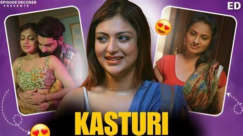 Kasturi 😍 Web Series Review Adult Series Content 2024 Episode