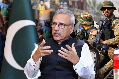 General Election In Pakistan Pakistan President Arif Alvi Proposes