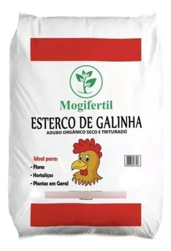 Esterco Galinha frango Adubo Orgânico 5 Kg Mogifertil MercadoLivre