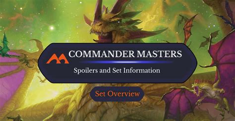 Commander Masters Spoilers and Set Information - Draftsim