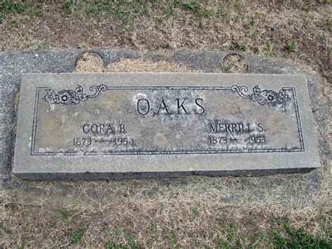 Merrill Seburn Seba” Oaks 1873 1953 Find A Grave Memorial