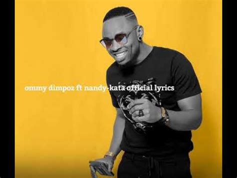 Ommy Dimpoz Ft Nandy Kata Official Lyrics YouTube