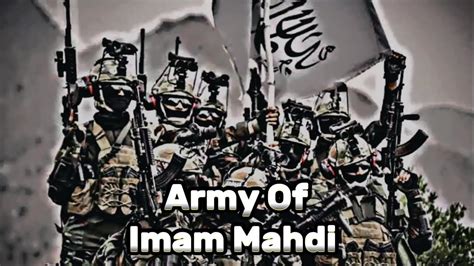 Army Of Imam Mahdi Khurasan Se Ek Jamat Ayegi Khurasan Muslim