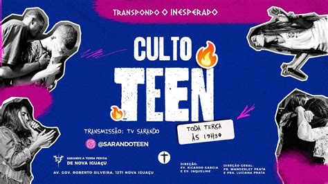 Culto Sarando Teen Sarando A Terra Ferida Youtube