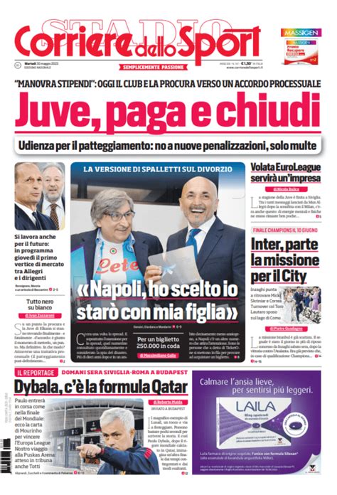 Rassegna Stampa Juve Prime Pagine Quotidiani Sportivi 30 Maggio 2023