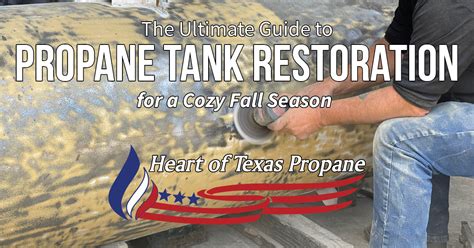 Propane Tank Restoration | Heart of Texas Propane