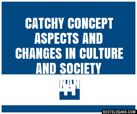 Catchy Concept Aspects And Changes In Culture And Society Ans