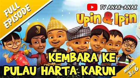 UPIN IPIN KEMBARA KE PULAU HARTA KARUN MUSIM 3 6 YouTube