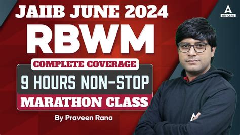 Jaiib June Rbwm Complete Coverage Hours Non Stop Marathon