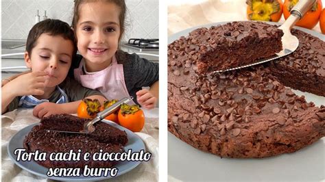 Torta Cachi E Cioccolato Senza Burro