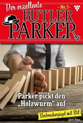 Parker Pickt Den Holzwurm Auf Ebook By G Nter D Nges Hoopla