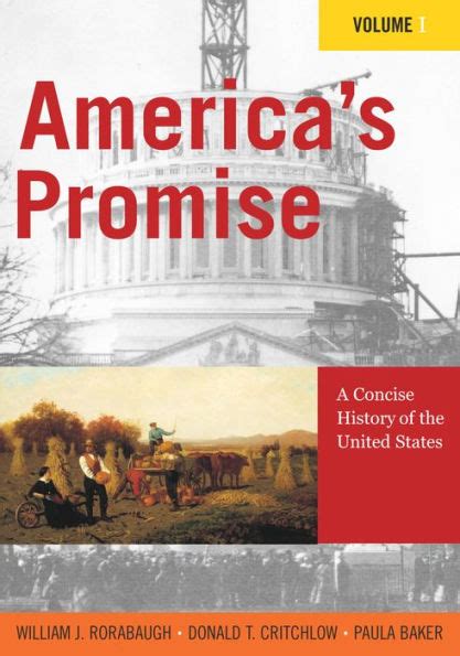 Americas Promise A Concise History Of The United States Edition 1 By William J Rorabaugh